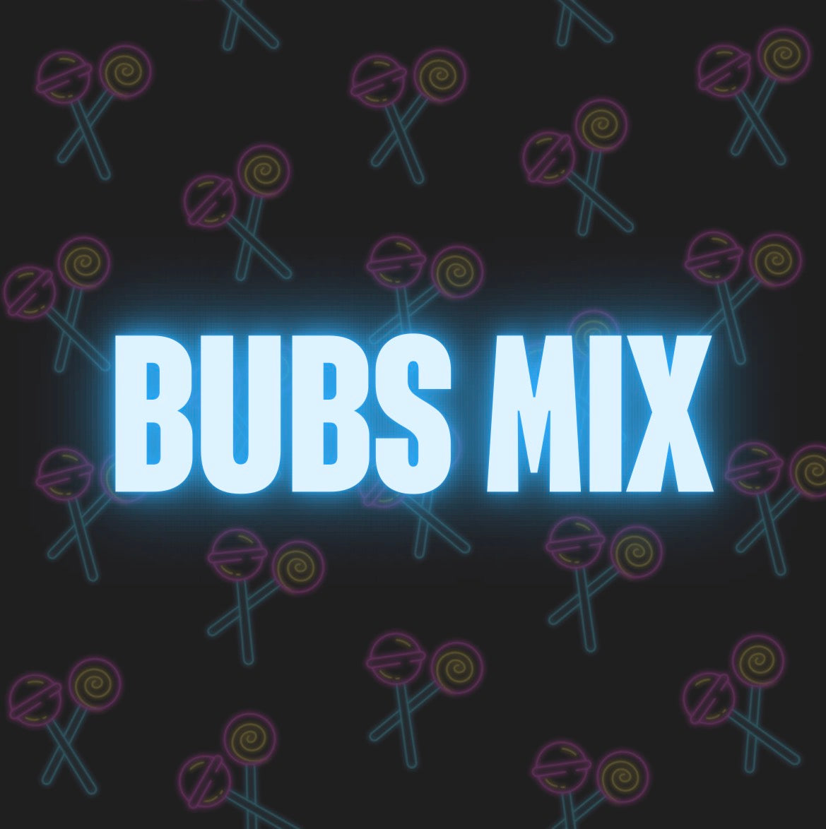 BUBS Mix